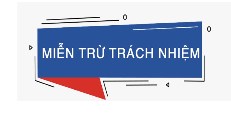 Miễn trừ trách nhiệm  Những điểm nổi bật trong chính sách miễn trừ trách nhiệm tại Rikvip